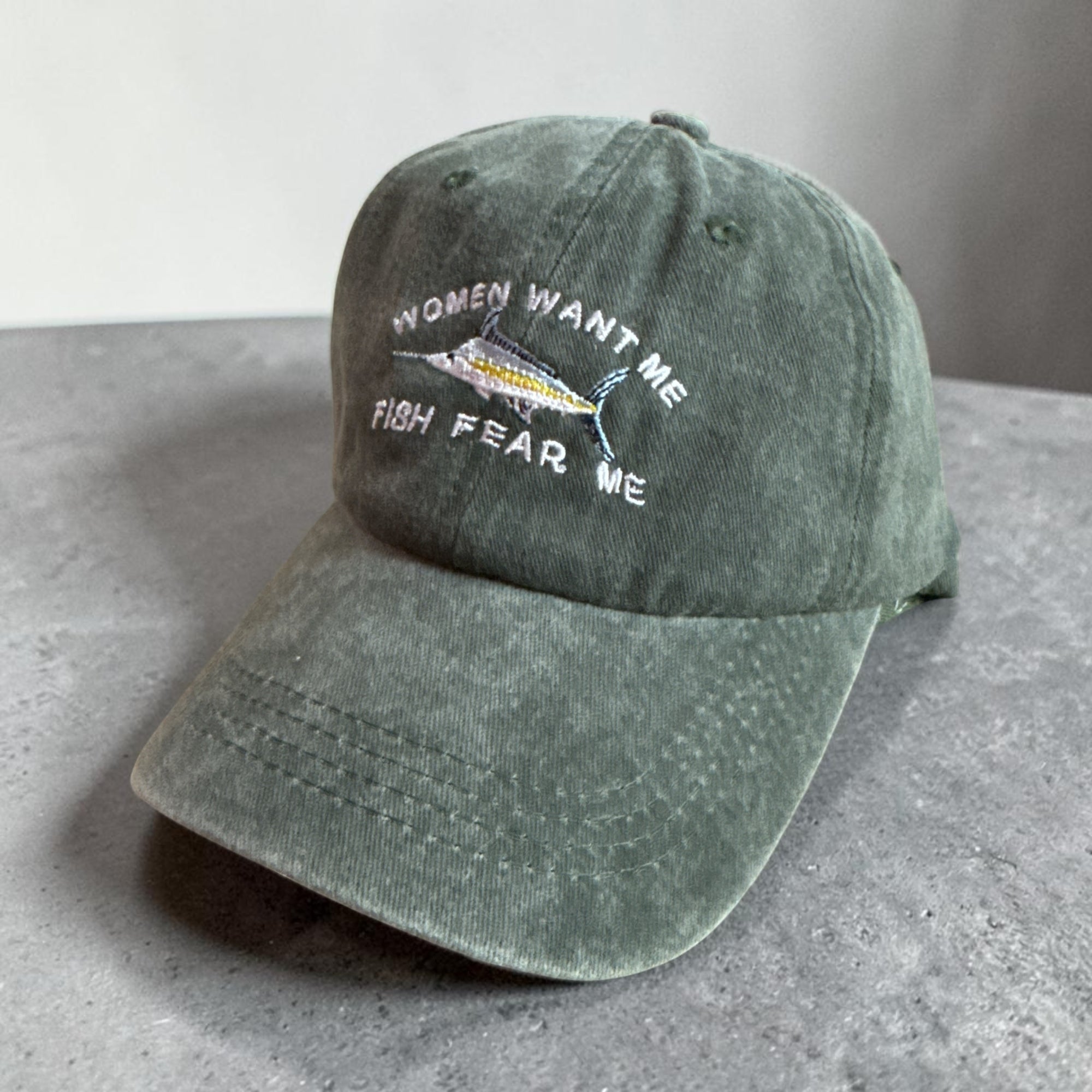Women want me, fish fear me distressed hat