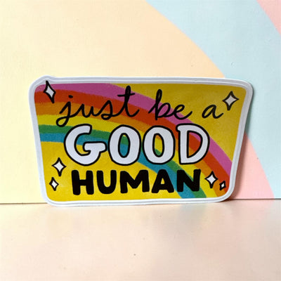 Good human vinyl sticker
