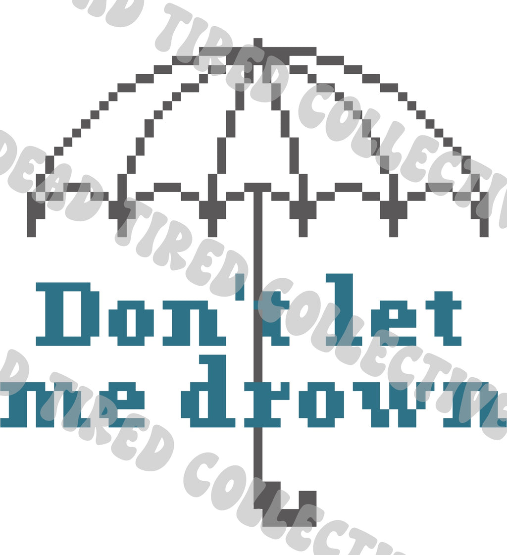 Don't let me drown DIY cross stitch kit
